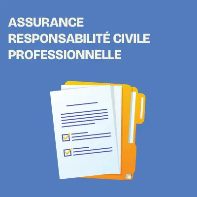 Assurance responsabilité civile professionnelle